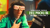 Stranger Things Season 4 Volume 2 | Humour/Funny Moments
