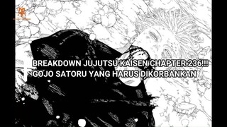 GOJO MEMANG HARUS DIKORBANKAN DEMI CERITA JJK!! ~Diskusi Jujutsu Kaisen Chapter 236