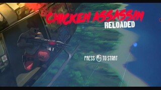 Today's Game - Chicken Assassin Reloaded Gameplay