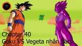 Dragon ball super - Chapter 40: Goku VS Vegeta nhân bản