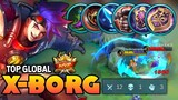 XBORG BEST BUILD 2021 | TOP GLOBAL XBORG GAMEPLAY | MOBILE LEGENDS✓