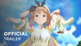 Atelier Ryza: Ever Darkness & the Secret Hideout - Official Trailer
