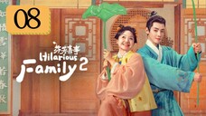Hilarious Family 2 - Episode 8 [Eng Sub]