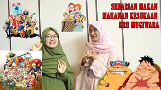 24 JAM MAKAN MAKANAN KESUKAAN KRU MUGIWARA ONE PIECE