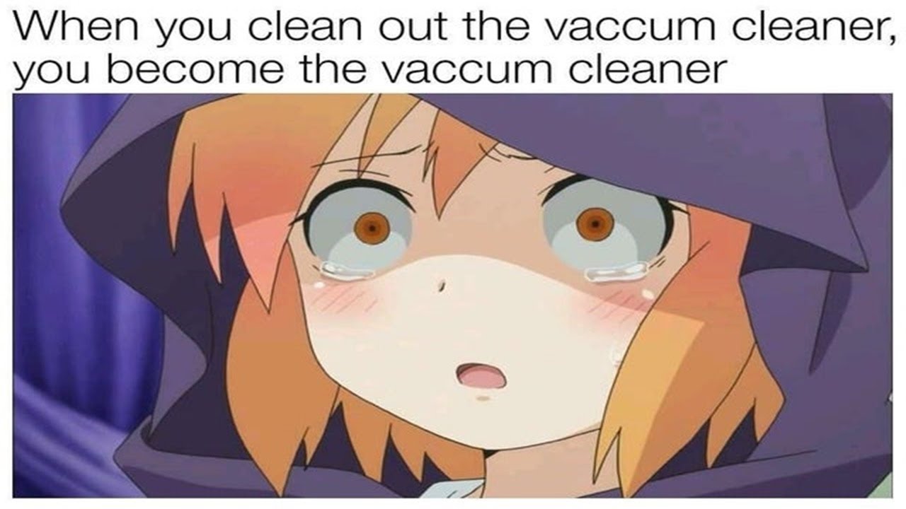 Clean anime memes on Instagram Today I vaccumed the gross downstairs  Credit tokyorevengers8912  ﾟﾟﾟ   ﾟﾟﾟ