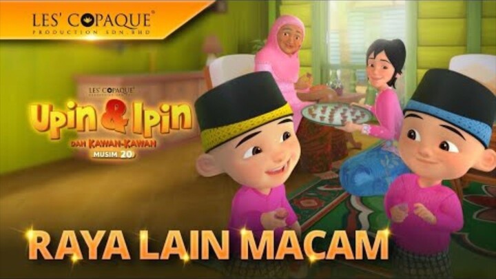EPISODE TERBARU UPIN & IPIN MUSIM 20 RAYA LAIN MACAM