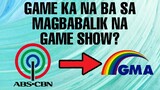 MAY MAGBABALIK NA GAME SHOW NA HULING UMERE SA ABS-CBN KAPAMILYA NETWORK APAT NA TAON NA NAKARARAAN!