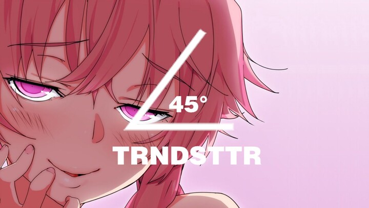 [Anime]MAD.AMD: Sudut 45°Gasai Yuno