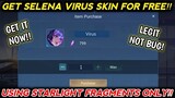 GET SELENA VIRUS SKIN FOR FREE USING STARLIGHT FRAGMENTS ONLY! MOBILE LEGENDS 2022