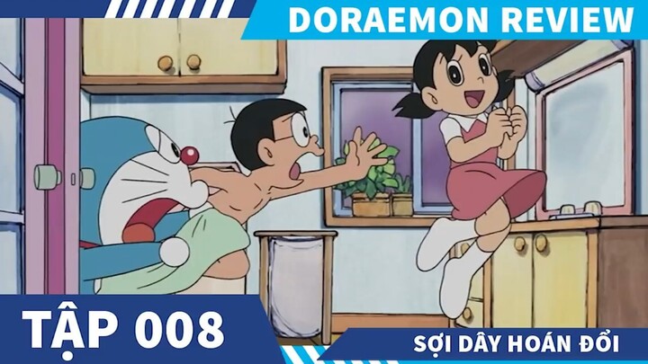 Doraemon Tập 8  , XuKa và Sợi Hoán Đổi , Nobita và Họa sĩ Chai Cô