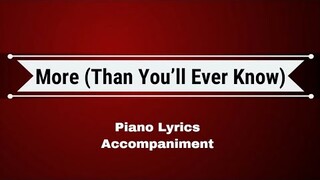 More Than You'll Ever Know | Piano Accompaniment With Lyrics