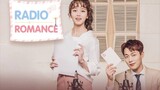 Radio Romance Episode 9 English Sub