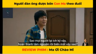 REVIEW PHIM : Ma ơi chào mi (p6)