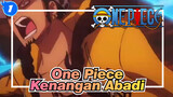 [One Piece] Kenangan Abadi_1