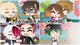 Happy Father’s Day || the reaction au || BNHA/MHA || Father’s Day special