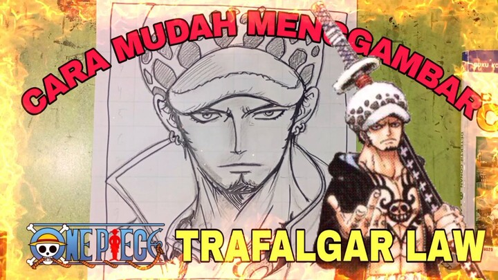 CARA yg Sangat mudah menggambar anime one piece, Trafalgar law