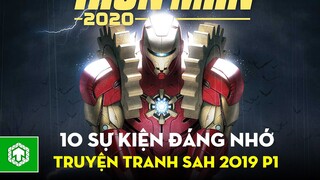 Top 10 Sự Kiện Đáng Nhớ Nhất Trong Truyện Tranh Siêu Anh Hùng Năm 2019 Phần 1 | Ten Tickers