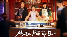 Mystic Pop-up Bar E3 | English Subtitle | Fantasy | Korean Drama