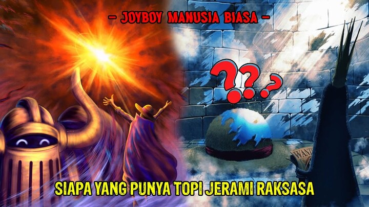 ONE PIECE 1122 - JOYBOY TERNYATA RAS MANUSIA! LALU SIAPA YG PUNYA TOPI JERAMI RAKSASA DI MARIEJOA?!