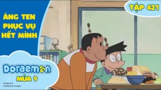 Doraemon S9 - Tập 421 : Ăng ten phục vụ hết mình & Kẹo trễ nải