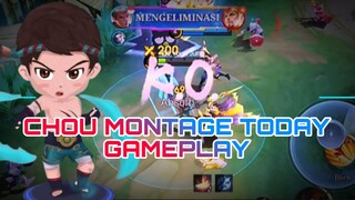 CHOU MONTAGE TODAY