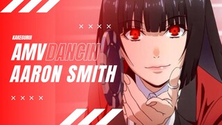 CEWEK TUKANG JUDI | AMV Daddy Style | DANCIN AARON SMITH | Jabami Yumeko | Animeedit