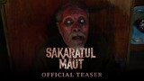 Sakaratul Maut - Teaser Trailer
