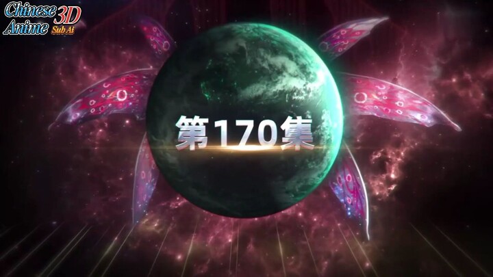 Swallowed Star Eps 170 Sub Indo
