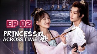 🇨🇳 Princess Across Time |Counter Attack Bestowed Favor | [eng sub]