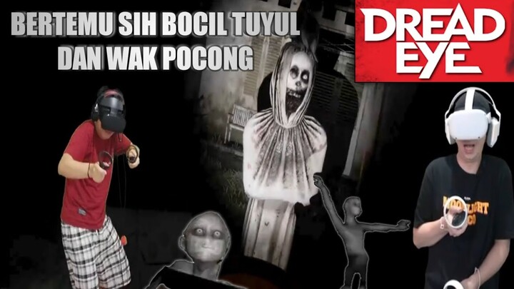 Reaksi ACI GameSpot Dan MiawAug DreadEyeVR ~ Bertemu Sih Bocil Tuyul Dan Wak Pocong VR!