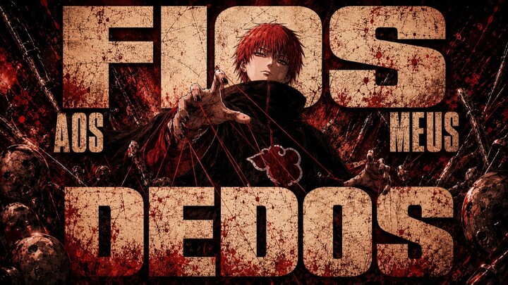 Fios Aos Meus Dedos - Musica Anime (Naruto)