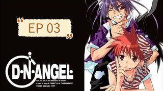 D.N ANGEL EP 03 TAGALOG