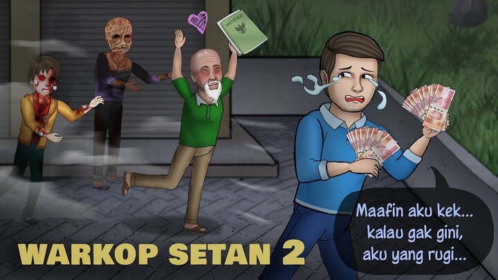 WARKOP SETAN 2 – Nipu kakek tua beli ruko berhantu #HORORKOMEDI _ Kartun Hantu L