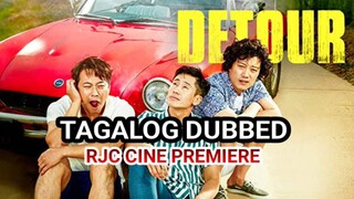 DETOUR TAGALOG DUBBED REVIEW