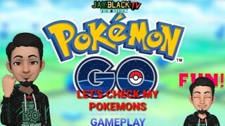 POKEMON GO | LET'S CHECK MY POKEMONS AFTER 1 YEAR OF  INACTIVE GAMEPLAY | JAYBLACK TV