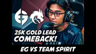 EG VS TEAM SPIRIT! 25K GOLD LEAD COMEBACK! ARLINGTON MAJOR