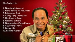 Max Surban Nabali ang Krismas Tri [Full Album]