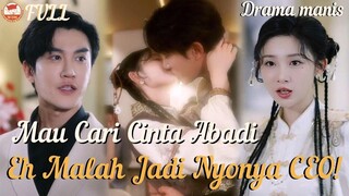 Untuk Lewati Ujian Cinta, Aku Turun ke Dunia Cari Pria Murni! Eh Malah Nikah Sama CEO!#minidrama