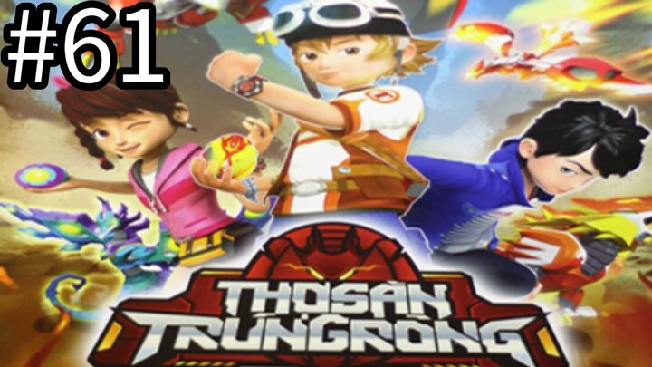 【THUYẾT MINH 】Thợ Săn Trứng Rồng - Tập 61