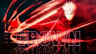 Jujutsu Kaisen Season 2 ⌜AMV⌟ Our Crown