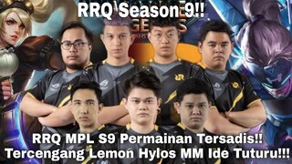 RRQ Season 9 Permainan Tersadis| Tercengang Lemon Wujudkan Hylos Rasa MM Ide Tuturu!!