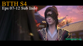 BTTH S4 Eps 07-12 (Sub Indo-Anixlife)