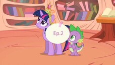 My Little Pony(มายลิตเติ้ลโพนี่)Ep.2 ซีซั่น 2 พากย์ไทย