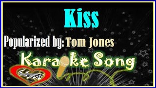 Kiss Karaoke Version by Tom Jones -Minus One -Karaoke Cover