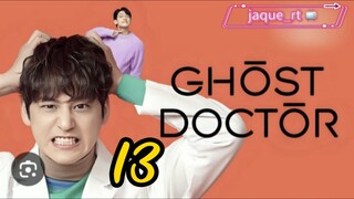 Title: Ghost Doctor | Tagalog dubbed | kdrama (episode 13)