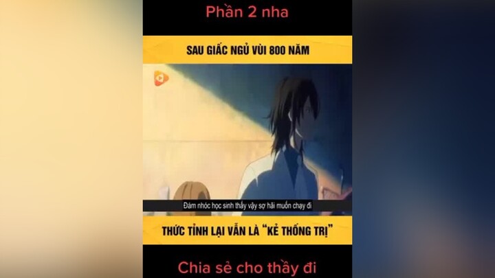 anime xuhuongtiktok foryou phimhay xuhuong chia sẻ cho thầy đi phimhay