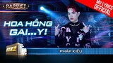 Hoa Hồng Gai...y! - Pháp Kiều - Team BigDaddy| Rap Việt Mùa 3 (2023) [MV Lyrics]