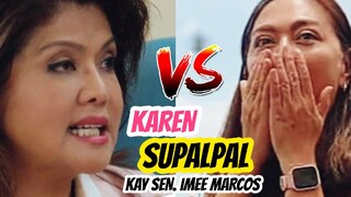 AKALA KO AALIS KA SA PILIPINAS PAGNANALO ANG MARCOS | IMEE TO KAREN