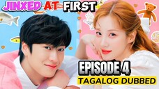 Jinxed at First Episode 4 Tagalog