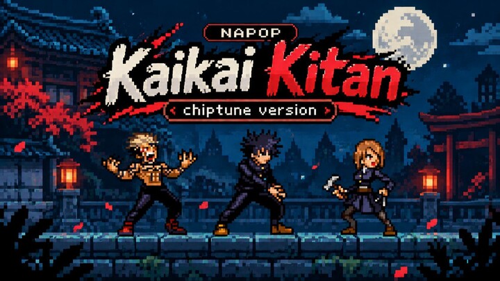 Kaikai Kitan chiptune version